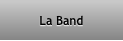 La Band